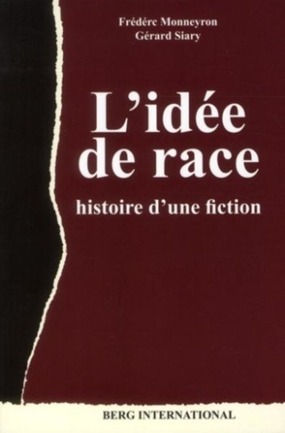 monneyron-frederic-3b-siary-gerard-3b-noel-marie-pie-l-idee-de-race-histoire-d-une-fiction_0
