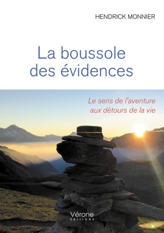 monnier-hendrick-la-boussole-des-evidences-le-sens-de-l-aventure-aux-detours-de-la-vie_0