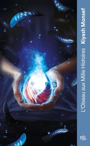 monsef-kiyash-creatures-fantastiques-tome-02-tome-2-l-oiseau-aux-mille-histoires-vol02_0