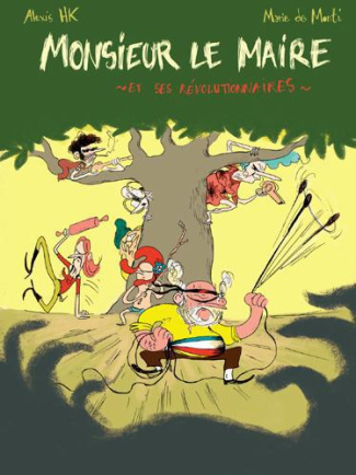 monsieur-le-maire-et-ses-revolutionnaires-avec-1-cd-audio_0