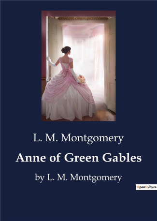 montgomery-l-m-anne-of-green-gables-by-l-m-montgomery_0