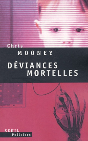 mooney-chris-deviances-mortelles_0