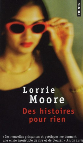 moore-lorrie-3b-pasquier-marie-claire-des-histoires-pour-rien_0