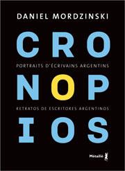 mordzinski-daniel-3b-fajardo-jose-manuel-3b-guerrier-cronopios-portraits-d-ecrivains-argentins-edition-bilingue-francais-espagnol_0