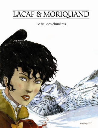 moriquand-nelly-3b-lacaf-fabien-3b-fouilloy-jullien-le-bal-des-chimeres-integrale-la-fiancee-du-queyras_0