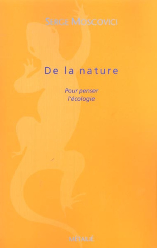 moscovici-serge-de-la-nature-pour-penser-l-ecologie_0