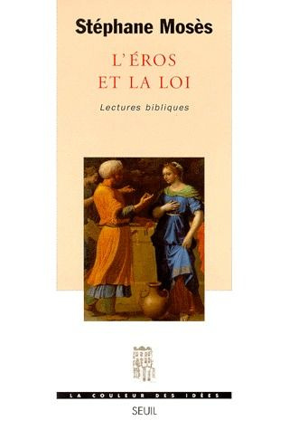 moses-stephane-l-eros-et-la-loi-lectures-bibliques_0
