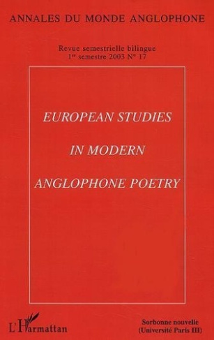 moulin-joanny-3b-aji-helene-3b-brito-manuel-3b-muelle-annales-du-monde-anglophone-n-17-premier-semestre-2003-european-studies-in-modern-anglophone-poe_0