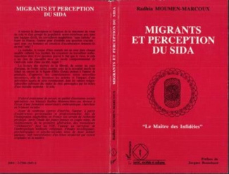 moumen-marcoux-radhia-migrants-et-perception-du-sida-le-maitre-des-infideles_0