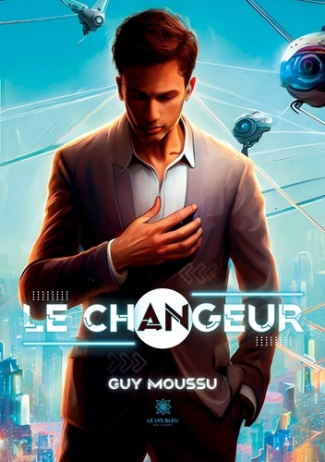 moussu-guy-le-changeur_0