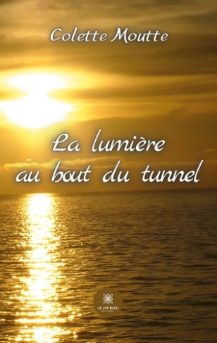moutte-colette-la-lumiere-au-bout-du-tunnel_0
