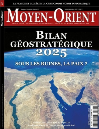 moyen-orient-moyen-orient-n-67-juillet-septembre-2025_0