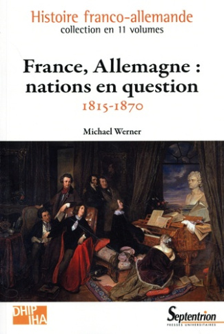 muller-jean-leon-3b-werner-michael-france-allemagne-nations-en-question-1815-1870_0