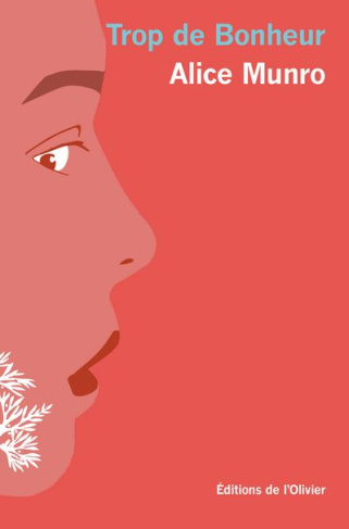 munro-alice-3b-huet-jacqueline-3b-carasso-jean-pierr-trop-de-bonheur_0