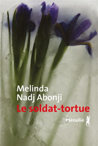 nadj-abonji-melinda-3b-toraille-francoise-le-soldat-tortue_0