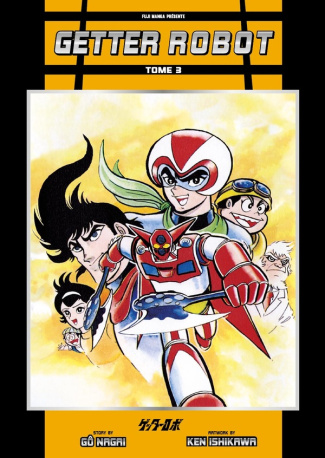 nagai-go-ishikawa-ken-getter-robot-tome-3_0