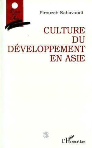 nahavandi-firouzeh-culture-du-developpement-en-asie_0