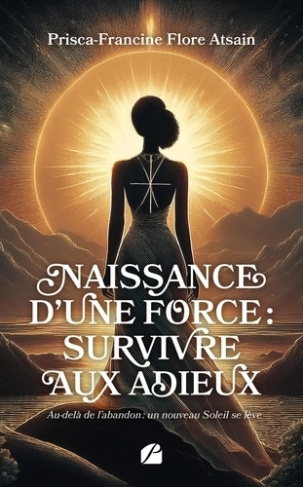 naissance-d-une-force-survivre-aux-adieux-au-dela-de-l-abandon-un-nouveau-soleil-se-leve_0