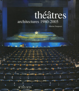 narpozzi-marino-3b-garric-jean-philippe-theatres-architectures-1980-2005_0