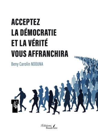 ndouna-beny-carolin-acceptez-la-democratie-et-la-verite-vous-affranchira_0
