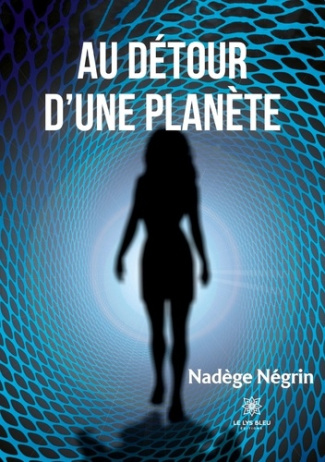 negrin-nadege-au-detour-d-une-planete_0