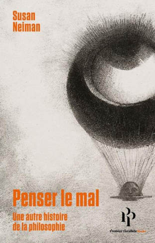 neiman-susan-penser-le-mal-une-autre-histoire-de-la-philosophie_0