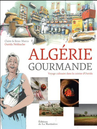nekkache-ourida-3b-marca-claire-3b-marca-reno-algerie-gourmande-voyage-culinaire-dans-la-cuisine-d-ourida_0