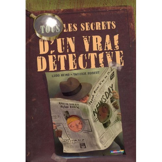 nemo-ludo-3b-robert-yannick-tous-les-secrets-d-un-vrai-detective_0