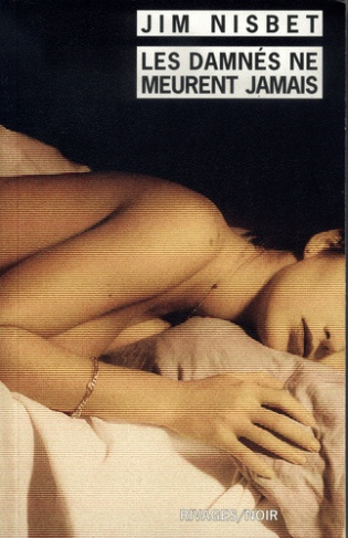 nisbet-jim-les-damnes-ne-meurent-jamais_0