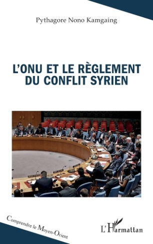 nono-kamgaing-p-l-onu-et-le-reglement-du-conflit-syrien_0