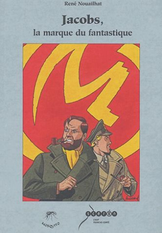 nouailhat-rene-3b-revillon-luc-3b-thiebaut-michel-jacobs-la-marque-du-fantastique-mythologie-politique-et-religion-dans-la-bande-dessinee-blake-et_0