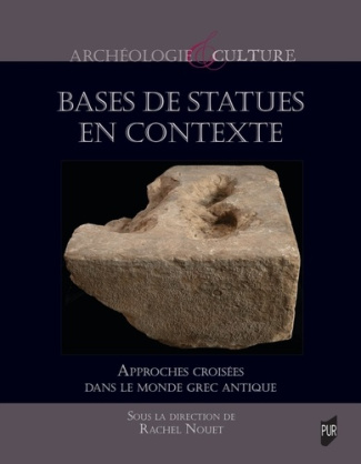 nouet-rachel-bases-de-statues-en-contexte-approches-croisees-dans-le-monde-grec-antique_0