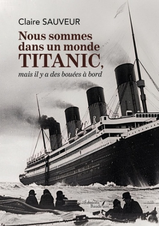 nous-sommes-dans-un-monde-titanic-mais-il-y-a-des-bouees-a-bord_0