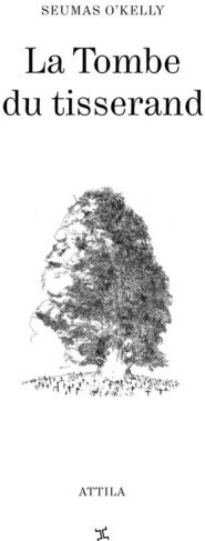 o-kelly-seumas-3b-joseph-trividic-christiane-3b-lore-la-tombe-du-tisserand_0