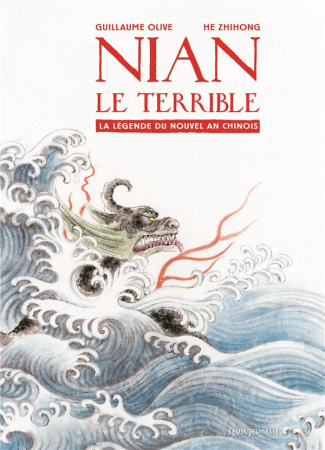 olive-guillaume-3b-he-zhihong-nian-le-terrible-la-legende-du-nouvel-an-chinois_0