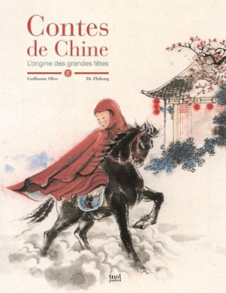 olive-guillaume-he-zhihong-contes-de-chine_0