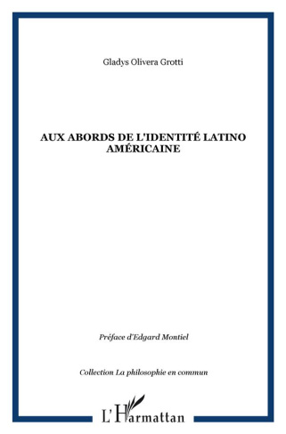 olivera-grotti-gladys-aux-abords-de-l-identite-latino-americaine_0