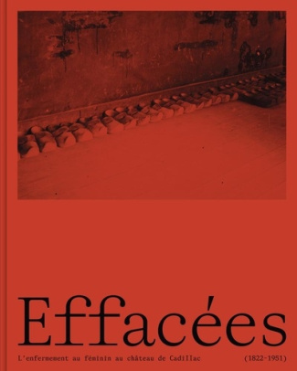 olivier-cyril-l-enfermement-au-feminin-a-cadillac-1822-1952_0