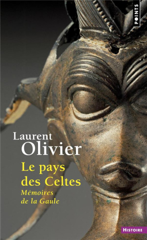 olivier-laurent-le-pays-des-celtes-memoires-de-la-gaule_0