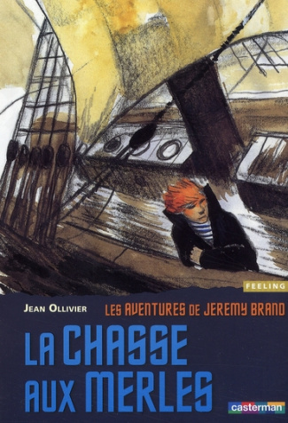 ollivier-jean-les-aventures-de-jeremy-brand-tome-2-la-chasse-aux-merles_0