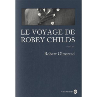 olmstead-robert-3b-happe-francois-le-voyage-de-robey-childs_0