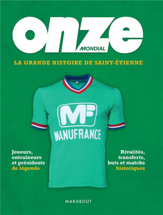onze-mondial-la-grande-histoire-de-saint-etienne_0