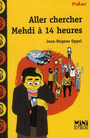 oppel-jean-hugues-aller-chercher-mehdi-a-14h_0
