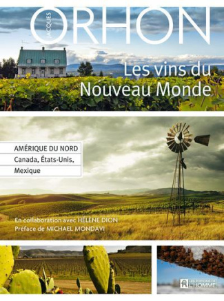 orhon-jacques-3b-dion-helene-3b-mondavi-michael-les-vins-du-nouveau-monde_0