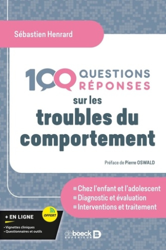 oswald-pierre-100-questions-reponses-sur-les-troubles-du-comportement_0