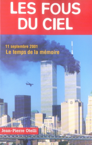 otelli-jean-pierre-les-fous-du-ciel-que-s-est-il-vraiment-passe-dans-les-avions_0