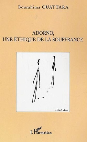 ouattara-bourahima-adorno-une-ethique-de-la-souffrance_0
