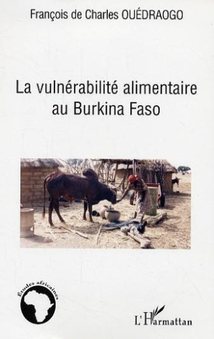 ouedraogo-francois-de-charles-la-vulnerabilite-alimentaire-au-burkina-fasso_0
