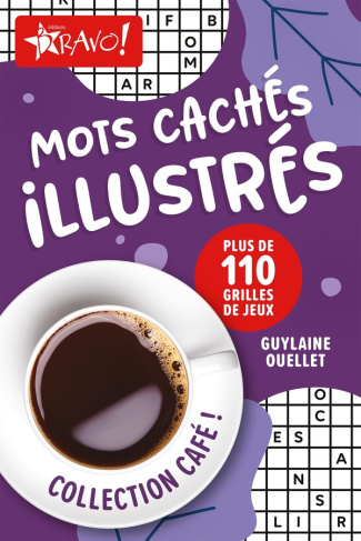ouellet-guylaine-cafe-mots-caches-illustres-plus-de-110-grilles-de-jeux_0