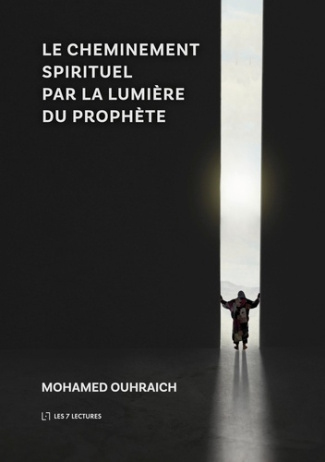 ouhraich-mohamed-le-cheminement-spirituel-par-la-lumiere-du-prophete_0